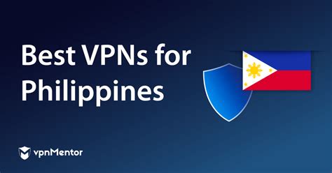 best vpn in the philippines